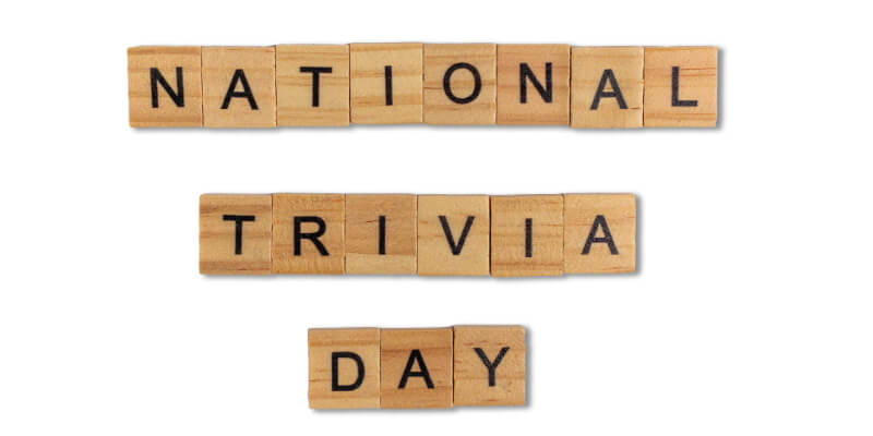National Trivia Day written in blocks
